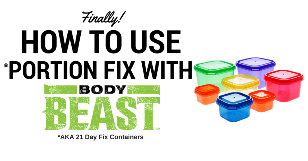 new-using-21-day-fix-containers-with-body-beast
